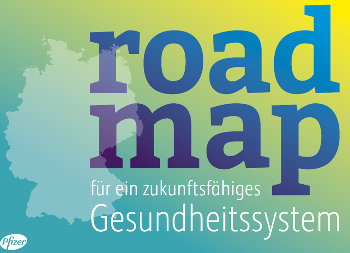 Roadmap für ein zukunftsfähiges Gesundheitssystem